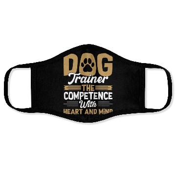 Discover Dog Trainer The Competence With Heart & Mind Train Face Masks