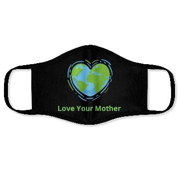 Discover Love Your Mother Earth Face Masks