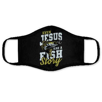 Discover Jesus had fish story Face Masks