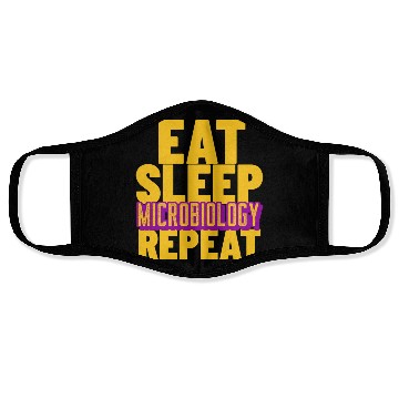 Discover Eat sleep microbiology repeat- For Microbiologists Face Masks