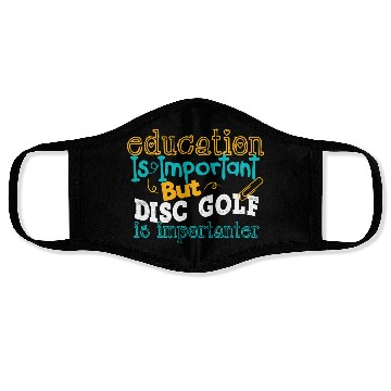Discover Education Is Impotrtant But Disc Golf Is Face Masks