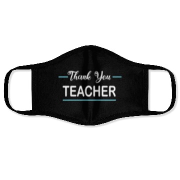 Discover Thank You Teacher Face Masks