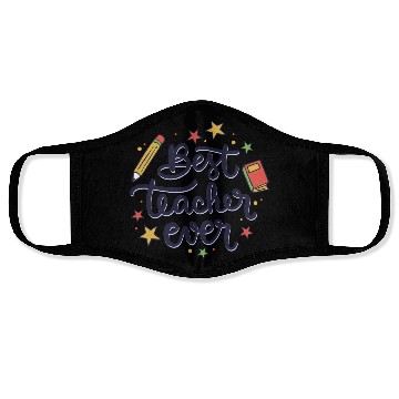 Discover Best Teacher Ever , Teacher Face Masks