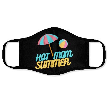 Discover HOT MOM SUMMER Face Masks