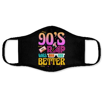 Discover 90's Rap Was Better Face Masks