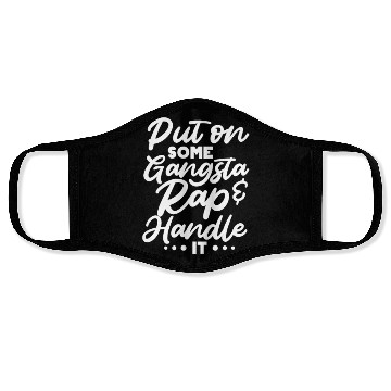 Discover Put On Some Gangsta Rap & Handle It Face Masks