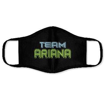 Discover Show Support Be On Team Ariana Face Masks
