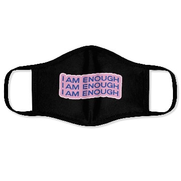 Discover i am enough Face Masks