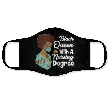 Discover Black Queen With A Nursing Degree Face Masks