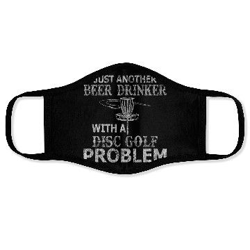 Discover A Beer Drinker With Disc Golf Problem Distressed T Face Masks