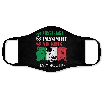 Discover Luggage Passport No Kids Italy Bound Vacation Face Masks