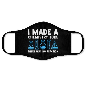 Discover Funny Chemistry Science Teacher Chemist Face Masks
