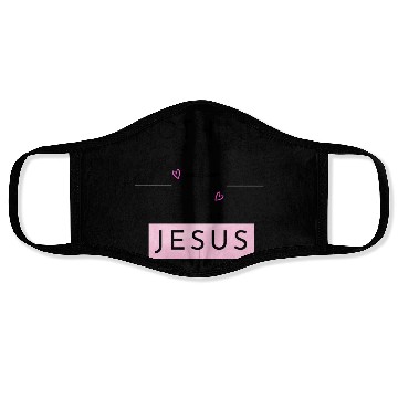 Discover Nothing Stands In Between A Girl & Her Jesus Face Masks