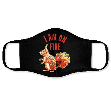 Discover Squirrel I am on Fire Face Masks