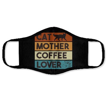 Discover Cat Mother Coffee Lover Face Masks