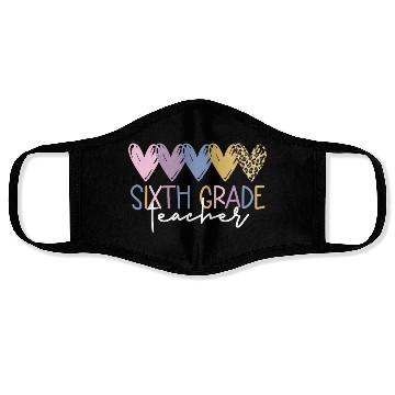Discover Sixth Grade Teacher Back To School Sixth Grade Face Masks