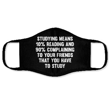 Discover Studying Means 10% Reading..| Funny Back To School Face Masks
