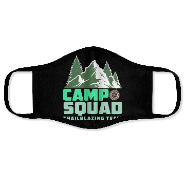 Discover CAMP SQUAD TRAILBLAZING TEAM Face Masks