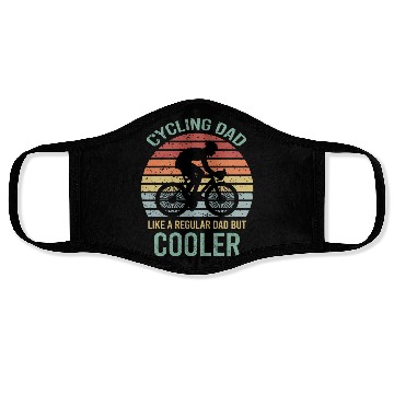 Discover Cycling Dad Like A Regular Dad But Cooler Face Masks