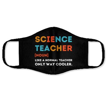 Discover science Teacher Like a Normal Teacher Only Way Face Masks
