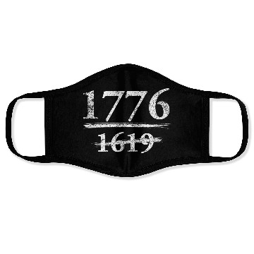 Discover 1776 Not 1619 Face Masks