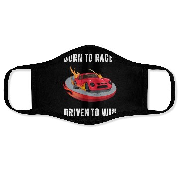 Discover Born to Race Driven to Win Face Masks