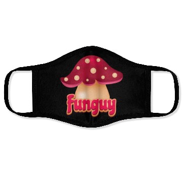Discover FunGuy Mushroom: The Fungus Among Us Face Masks