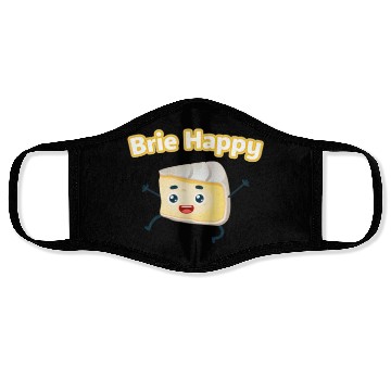 Discover Brie Happy: Cheesy Pun for Cheese Lovers Face Masks