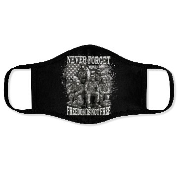 Discover Never forget freedom is not free Face Masks