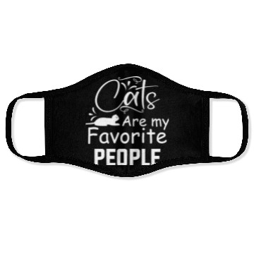 Discover Cats Are My Favorite People Funny Face Masks