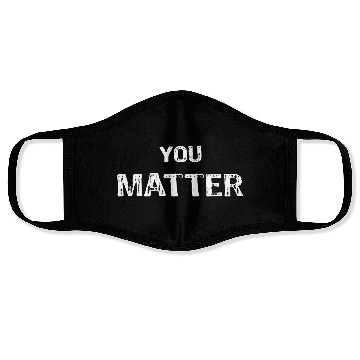 Discover You Matter Peace Love World s Face Masks