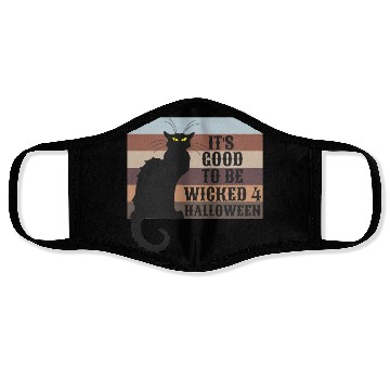 Discover ITS GOOD TO BE WICKED 4 HALLOWEEN Face Masks