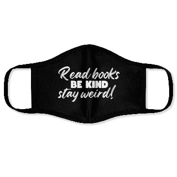 Discover Read Books Be Kind Stay Weird Teacher Face Masks