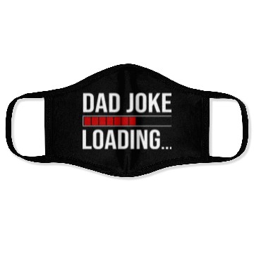 Discover Dad Joke Loading Face Masks