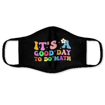 Discover It s A Good Day To Do Math Teachers Science Back Face Masks