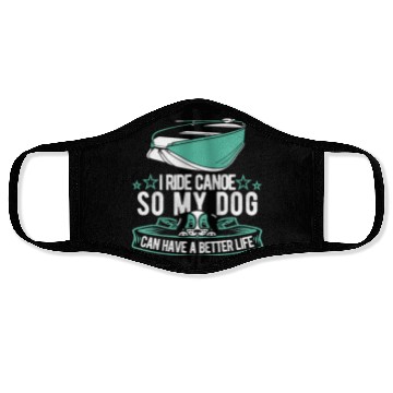 Discover Canoe Canoeing Canoeist Dog Face Masks
