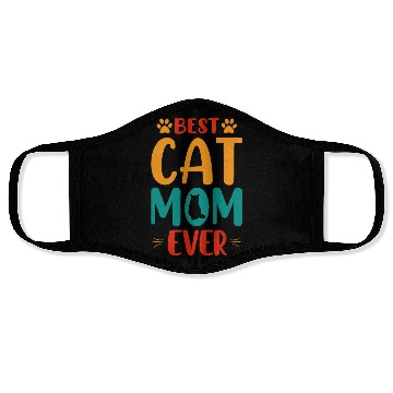 Discover Best Cat mom Ever Face Masks