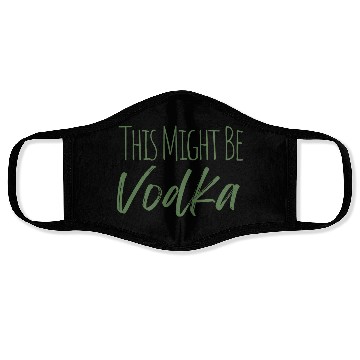 Discover This might be vodka Face Masks