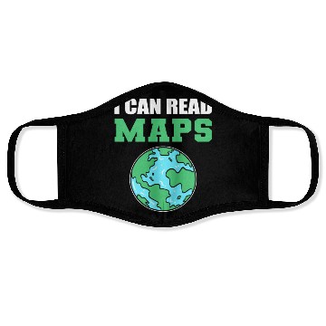 Discover Can Read Maps Geographer Gift Face Masks
