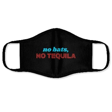 Discover No Bats No Tequila Face Masks