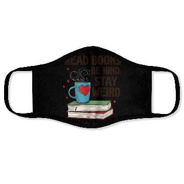 Discover Read Books Be Kind Stay Weird Reading Face Masks