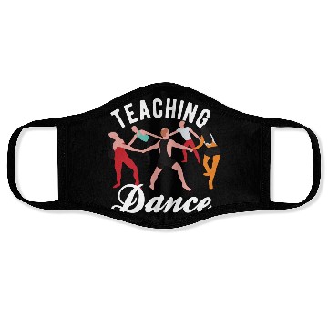 Discover Dance Teacher Teaching Dance Face Masks