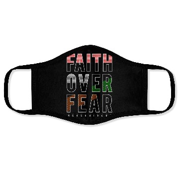 Discover Faith Over Fear Face Masks