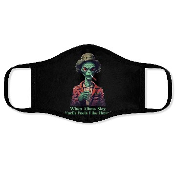 Discover Alien Stay, Earth Like Home Face Masks
