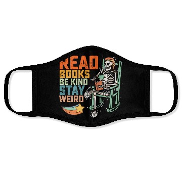 Discover Read Books Be Kind Stay Weird Skeleton Face Masks