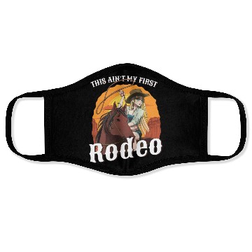 Discover This Ain't My First Rodeo Women Rodeo Cowboy Face Masks