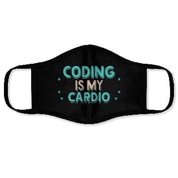 Discover Coding Is My Cardio | Funny Programmer Face Masks