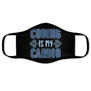 Discover Coding Is My Cardio | Programmer Fitness Fun Face Masks