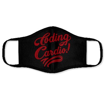 Discover Coding Is My Cardio | Techy Coder Fashion Face Masks