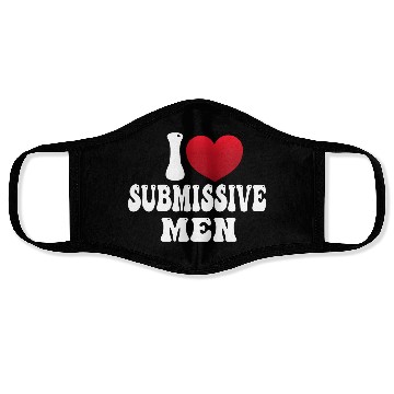 Discover I Love Submissive Men I Heart Submissive Men Face Masks